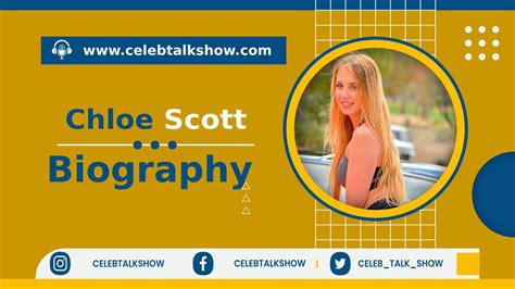 Chloe Scott Biography: Know Her Real Name, Height, Career, 